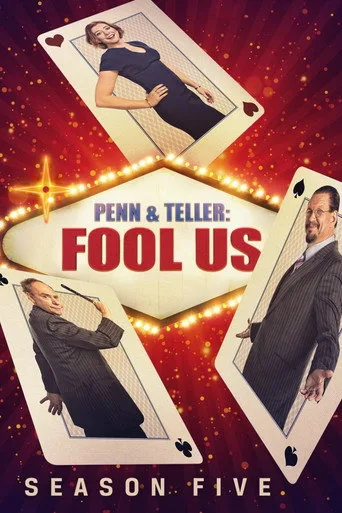 Penn & Teller: Fool Us 5. sezon posteri