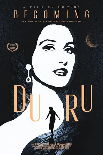 Bir Nükhet Duru Filmi: Duru Olmak (2021) posteri