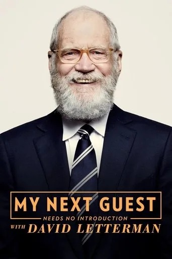My Next Guest Needs No Introduction with David Letterman (2018) posteri