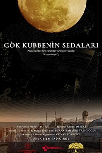 Gök Kubbenin Sedaları (2023) posteri