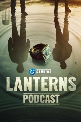 Lanterns: The Official Podcast (2026) posteri