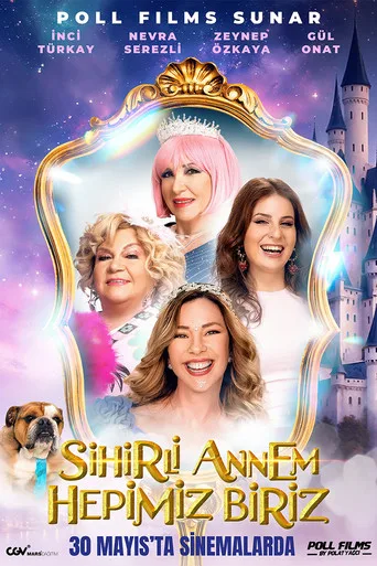 Sihirli Annem: Hepimiz Biriz (2025) posteri