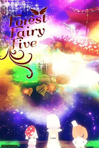 Forest Fairy Five (2017) posteri