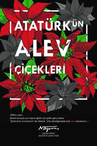 Atatürk'ün Alev Çiçekleri (2016) posteri