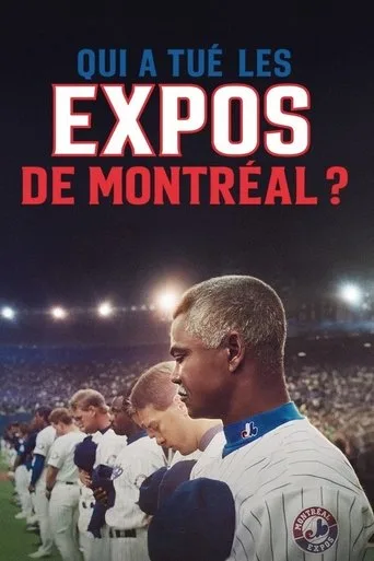 Montreal Expos: Bir Beyzbol Takımının Sonu (2025) posteri