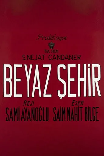 Beyaz Şehir (1955) posteri
