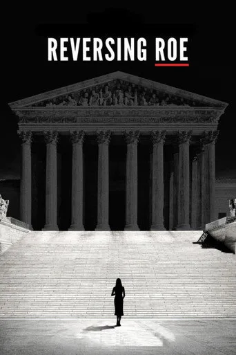 Reversing Roe (2018) posteri