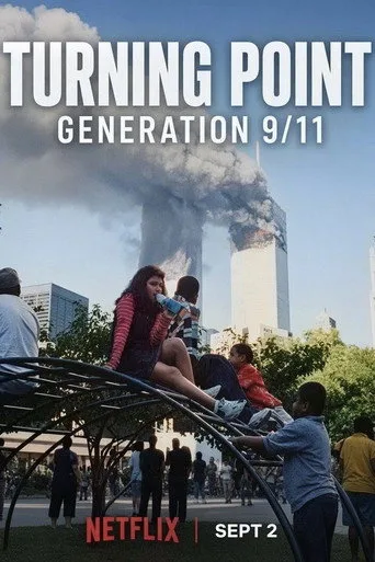 Turning Point: Generation 9/11 (2026) posteri