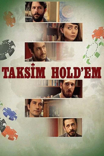 Taksim Hold'em (2018) posteri