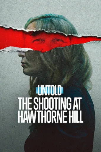 Untold: The Shooting at Hawthorne Hill (2026) posteri