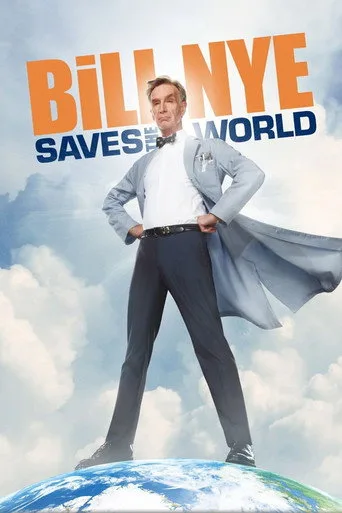 Bill Nye Saves the World (2017) posteri