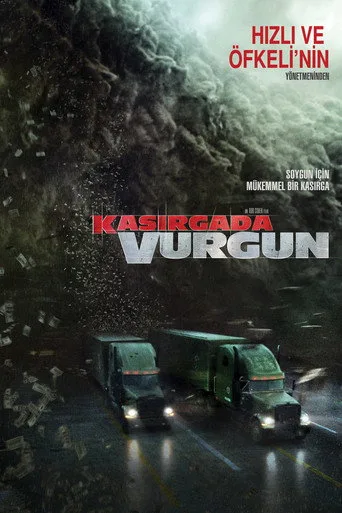 Kasırgada Vurgun (2018) posteri