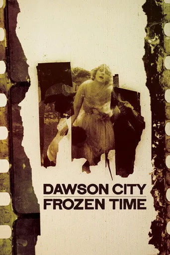 Dawson City: Frozen Time (2017) posteri