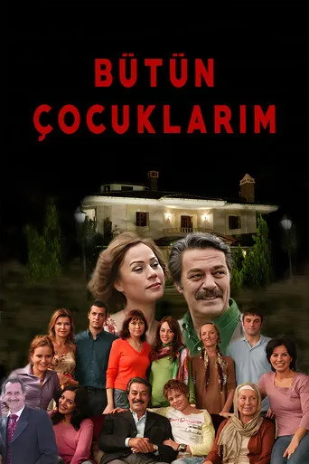 Bütün Çocuklarim (2004) posteri