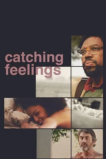 Catching Feelings (2017) posteri
