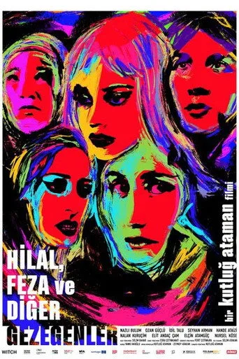 Hilal, Feza ve Diğer Gezegenler (2022) posteri