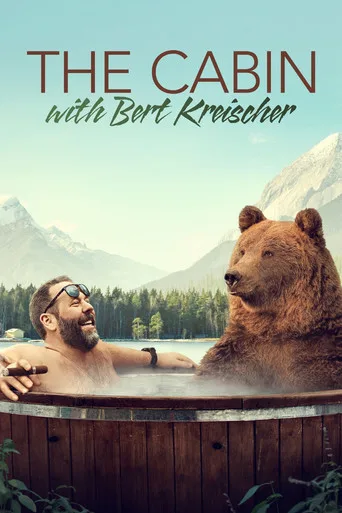 The Cabin with Bert Kreischer (2020) posteri