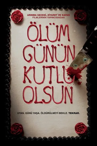 Ölüm Günün Kutlu Olsun (2017) posteri