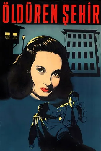 Öldüren Şehir (1953) posteri
