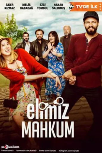 Elimiz Mahkum (2017) posteri
