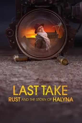 Last Take: Rust and the Story of Halyna (2025) posteri