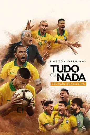 Tudo ou nada: Seleçao Brasileira (2020) posteri