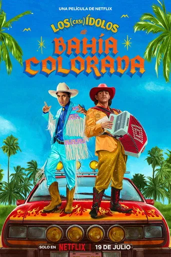 Los (casi) ídolos de Bahía Colorada (2023) posteri