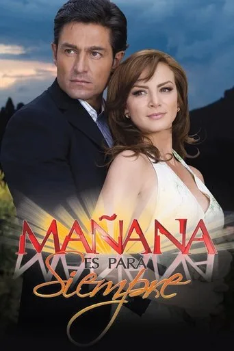 Mañana es para siempre (2008) posteri