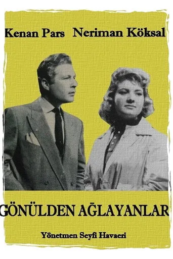 Gönülden Ağlayanlar (1958) posteri