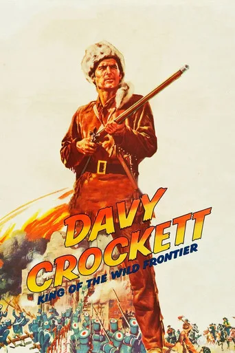 Davy Crockett, King of the Wild Frontier (1955) posteri