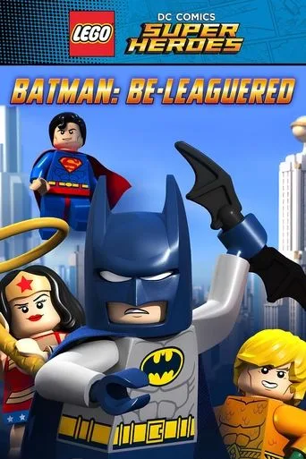 LEGO DC Comics Super Heroes: Batman Be-Leaguered (2014) posteri