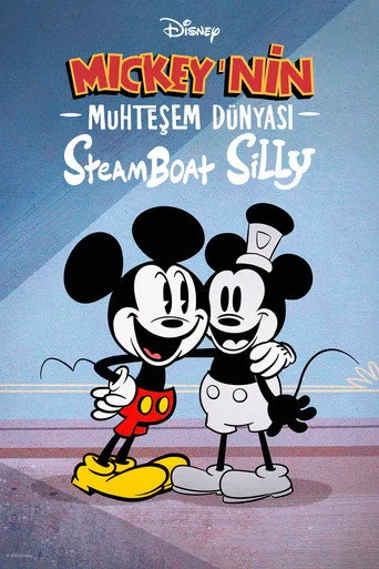 Mickey'nin Muhteşem Dünyası: Steamboat silly (2023) posteri