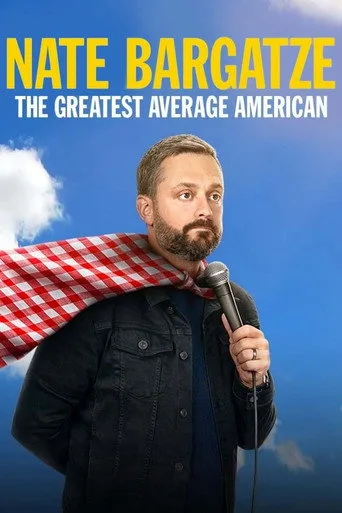 Nate Bargatze: The Greatest Average American (2021) posteri