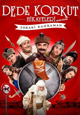 Dede Korkut Hikayeleri Salur Kazan: Zoraki Kahraman (2017) posteri