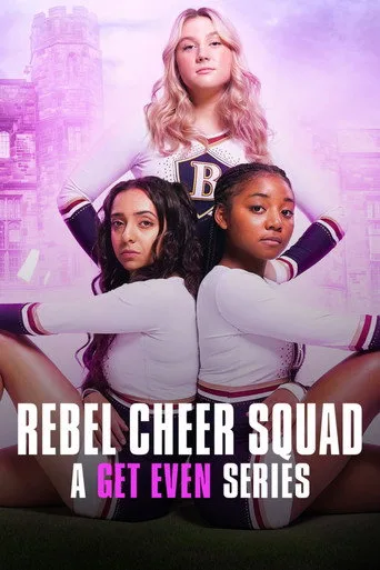 Rebel Cheer Squad: A Get Even Series (2022) posteri