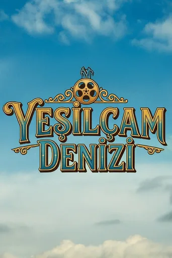 Yeşilçam Denizi (2003) posteri