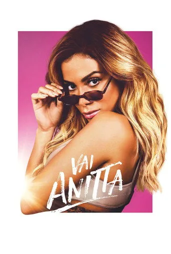 Vai Anitta (2018) posteri