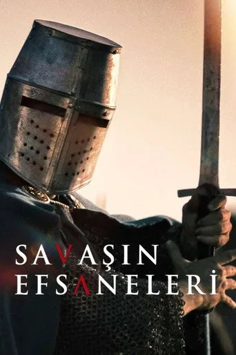 Savaşın Efsaneleri (2019) posteri