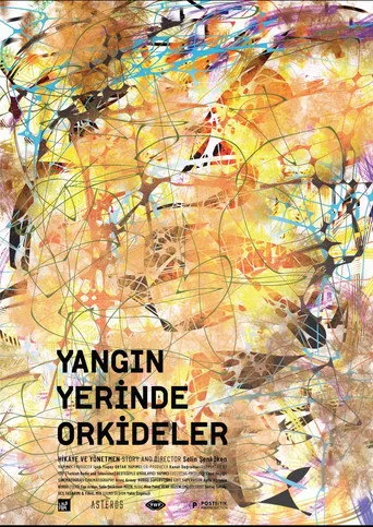 Yangın Yerinde Orkideler (2020) posteri