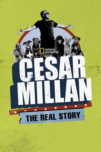 Cesar Millan: Gerçek Bir Hikaye (2012) posteri