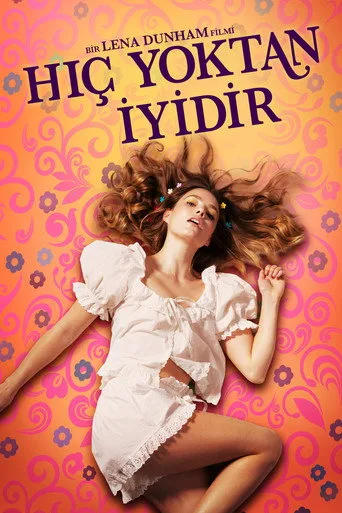 Hiç Yoktan İyidir (2022) posteri