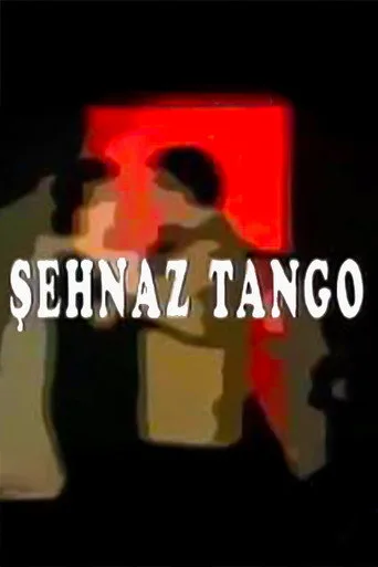 Şehnaz Tango (1994) posteri