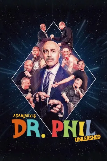 Adam Ray Is Dr. Phil UNLEASHED (2024) posteri