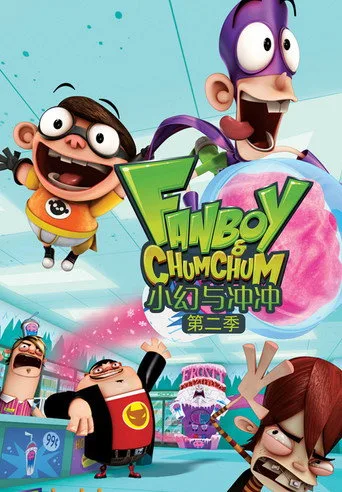 Fanboy and Chum Chum 2. sezon posteri