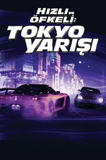 Hızlı ve Öfkeli 3: Tokyo Yarışı (2006) posteri