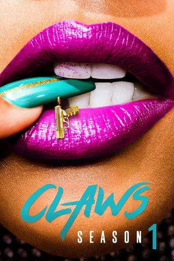Claws 1. sezon posteri