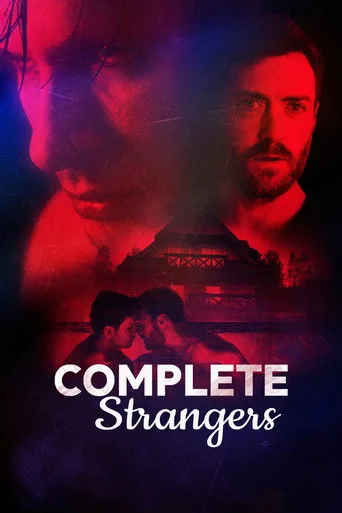 Complete Strangers (2020) posteri