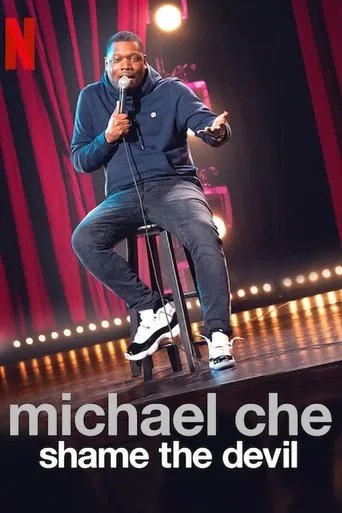 Michael Che: Shame the Devil (2021) posteri