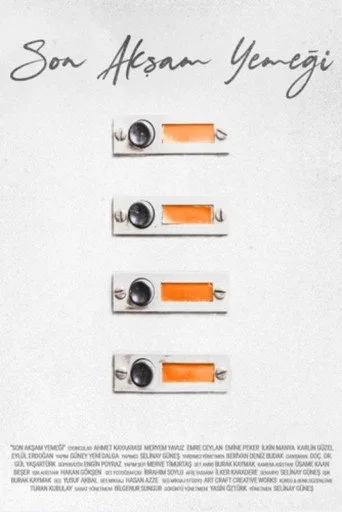 Son Akşam Yemeği (2019) posteri