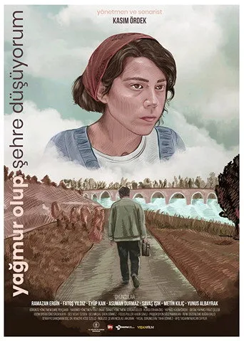 Yağmur Olup Şehre Düşüyorum (2019) posteri